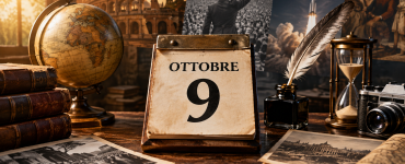 Accadde oggi 9 ottobre: eventi e curiosità della giornata