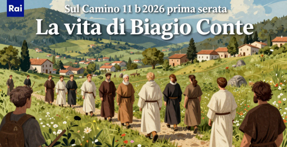 Sul cammino di Francesco Domenica 11 ottobre 2026 Rai prima serata – La vita di Biagio Conte - illustrazione AI
