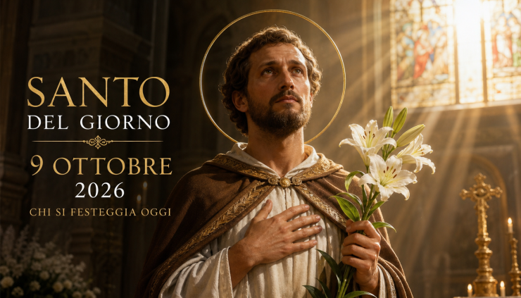 Santo del giorno 9 ottobre 2026: chi si festeggia oggi
